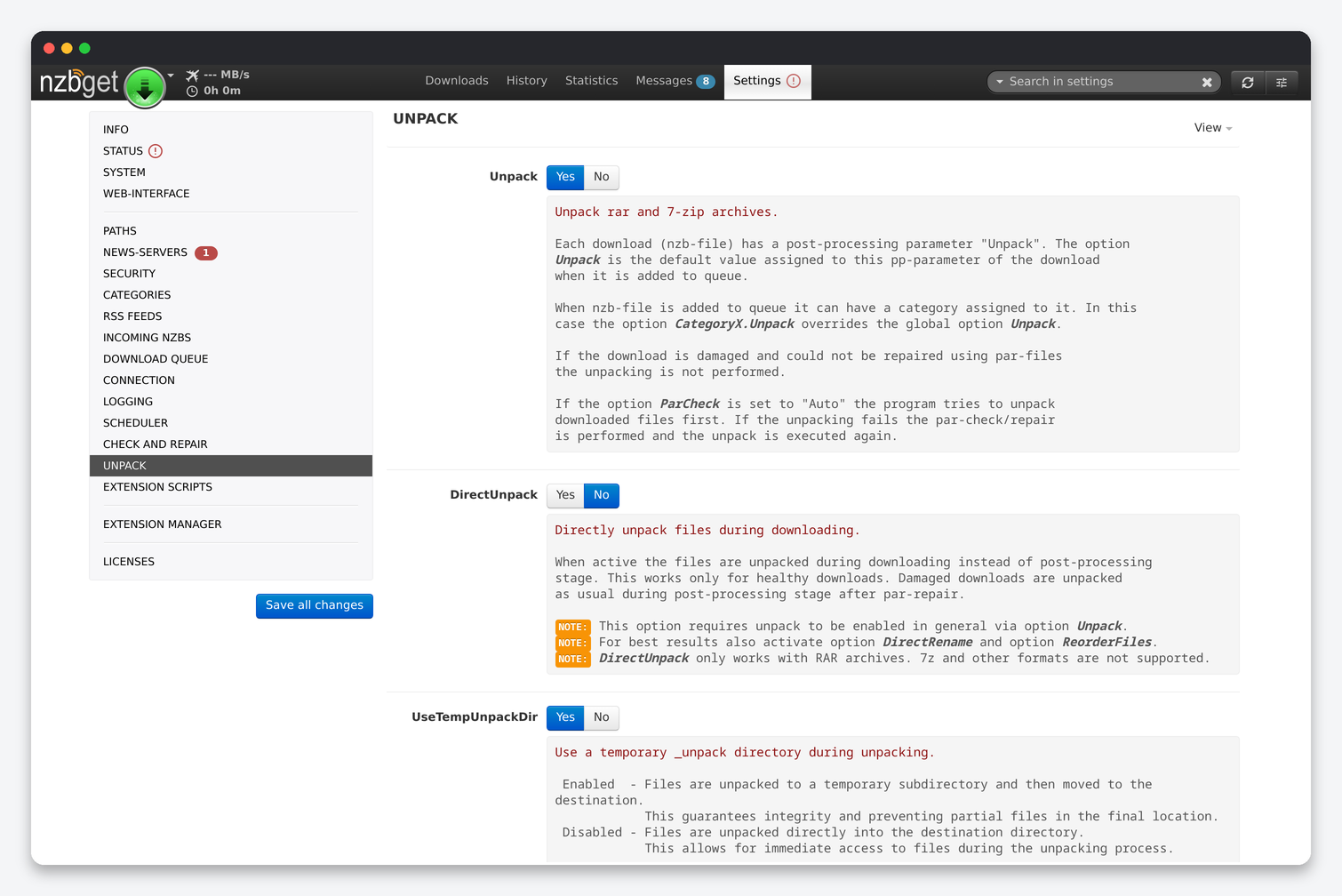 NZBGet Settings Explained: Paths, Servers, Queue, Repair and Unpack 10 NZBGet Unpack settings: Unpack, DirectUnpack, UseTempUnpackDir, UnpackPauseQueue, UnpackCleanupDisk, UnrarCmd, SevenZipCmd