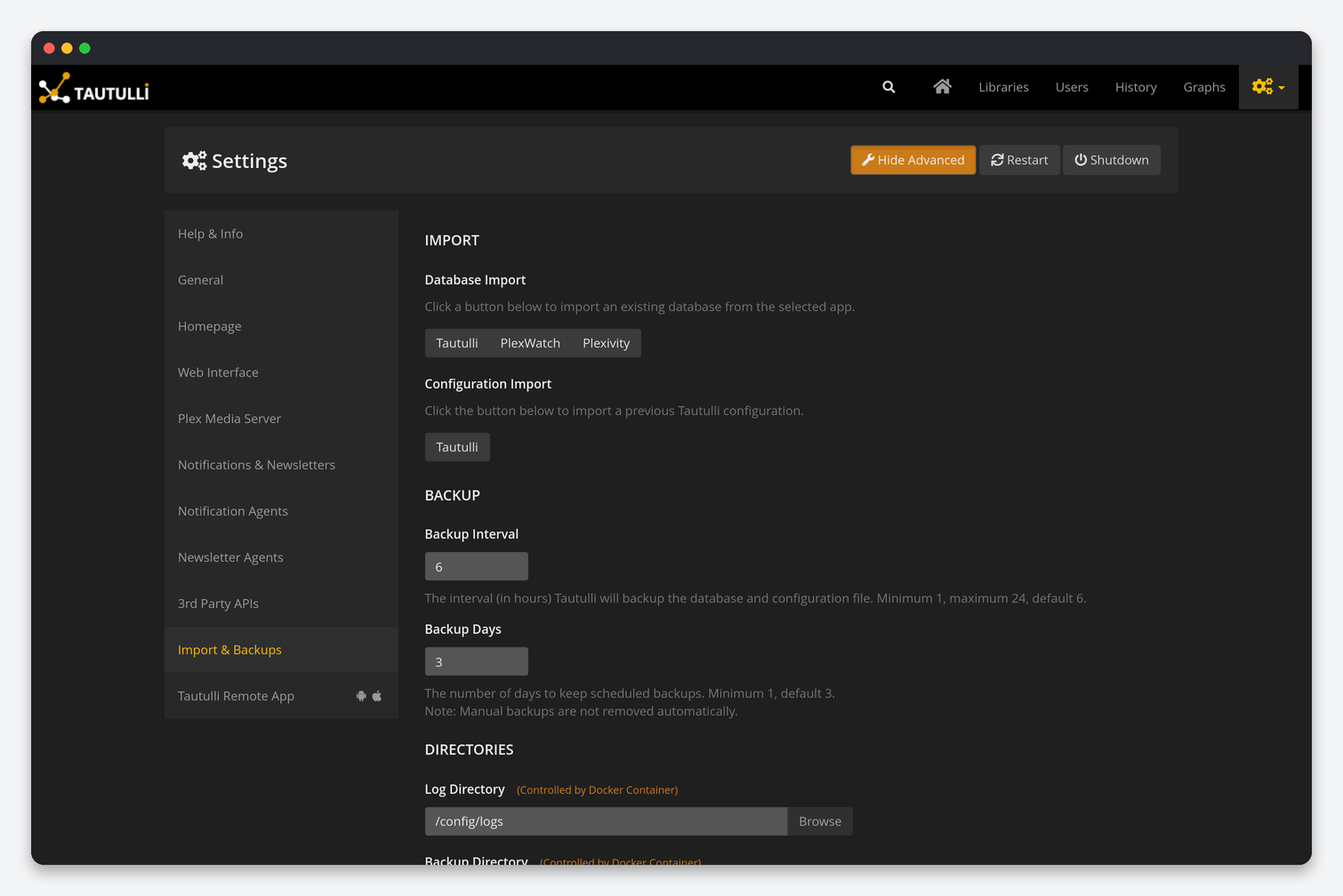 Tautulli Settings Explained: Notifications, Plex, Web Interface and Backups 9 Tautulli Import and Backups settings: database import, configuration import, backup interval and days, directories