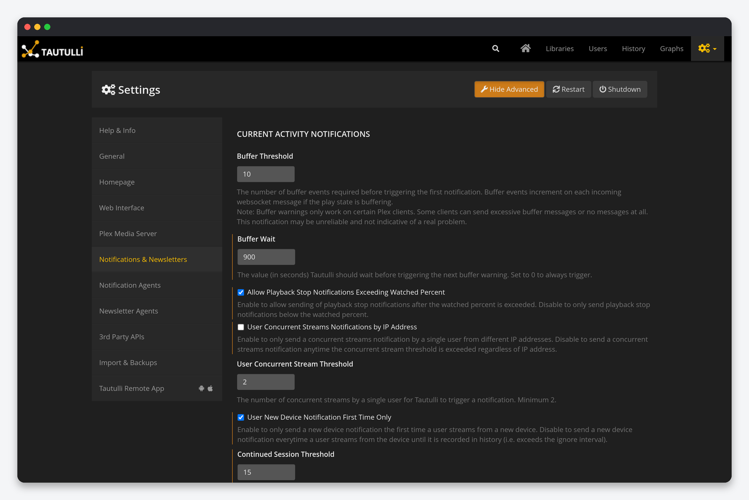 Tautulli Settings Explained: Notifications, Plex, Web Interface and Backups 5 Tautulli Notifications and Newsletters settings: buffer threshold, concurrent streams, new device, continued session, recently added grouping, server down thresholds, newsletter options